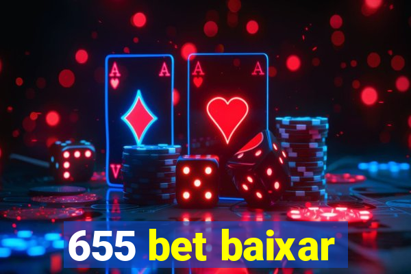 655 bet baixar